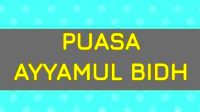 Berikut Berikut Niat Puasa Ayyamul Bidh, Jadwal Mulai 25-27 Februari 2021