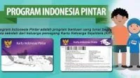 Cara Cek Penerima PIP atau KIP SD-SMA, CEK Syarat Daftar PIP 2021 Targetkan 17,9 Juta Siswa