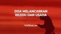 Doa Melancarkan Rezeki Dan Usaha