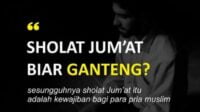 Tata Cara Sholat Jumat Terlengkap Mulai Dari Niat, Bacaan Serta Cara Pelaksanaan