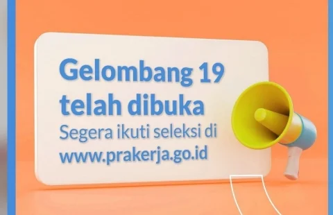 Masih Dibuka! Cara Lolos Kartu Prakerja Gelombang 19 Segera Daftar Dihalaman ini