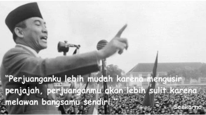 Quotes Kata Kata Kemerdekaan HUT RI ke-76 Republik Indonesia 2021 Versi Sukarno