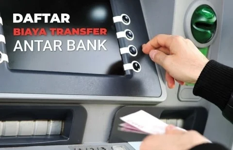 RESMI! Transfer Antar Bank Murah Hanya 2.500, Ini Syarat dan Caranya