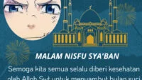 Baca Doa Nisfu Syaban Bahasa Arab, Latin dan Artinya Malam ini dengan Penuh Ampunan