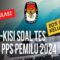 Bocoran Contoh Soal CAT PPS Pemilu 2024 PDF, Link Download Kisi-Kisi Tes Tulis Dan Kunci Jawabannya Disini