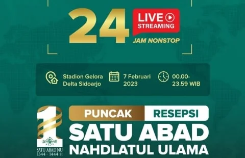 LINK STREAMING GRATIS Harlah Satu Abad NU Online Via YouTube: Nonton 24 Jam Nonstop Dari Stadion Sidoarjo