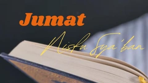 Khutbah Jumat Bulan Sya'ban