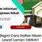 Berikut Cara Daftar Nikah Online Lewat Laman SIMKAH Kemenag KUA