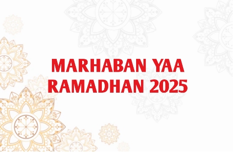 Marhaban Yaa Ramadhan 2025