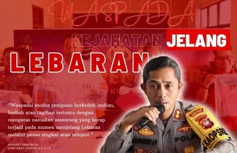 Waspada Kejahatan Jelang Lebaran Wilayah Kubu Raya. FOTO/Istimewa. 