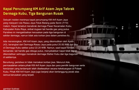 Kapal Penumpang KM Arif Azam Jaya Tabrak Dermaga Kubu, Tiga Bangunan Rusak