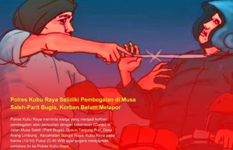 Polisi Selidiki Pembegalan di Parit Bugis, Korban Belum Melapor