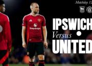 LINK GRATIS NONTON STREAMING Ipswich vs Man United November 2024 di SCTV dan Vidio