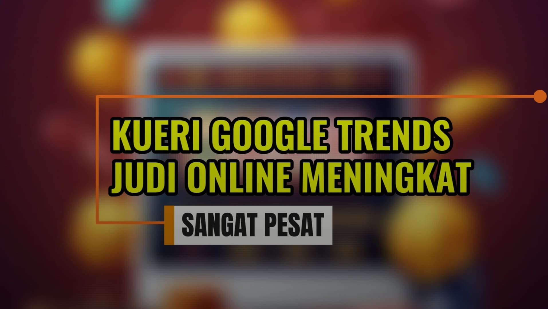 Google Trends Indonesia