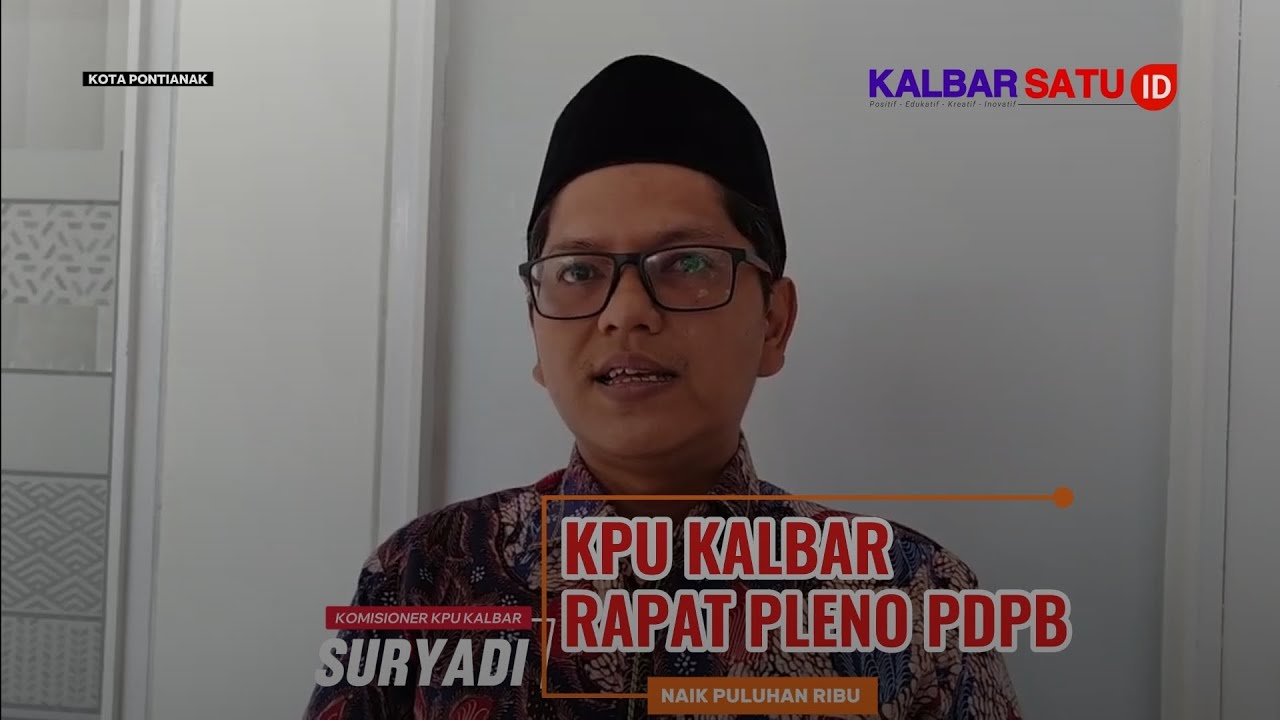Suryadi KPU Kalbar