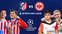 liga Champions, Atletico Madrid vs Eintracht Frankfurt, Sumber Foto : Istimewa