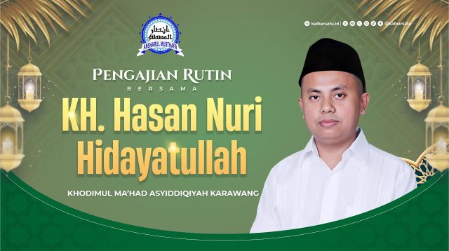 Video Pengajian Rutin: Majelis Ansharul Mustofa bersama KH Hasan Nuri Karawang September 2025