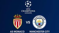 As Monaco vs Manchester City, Sumber Foto : Istimewa