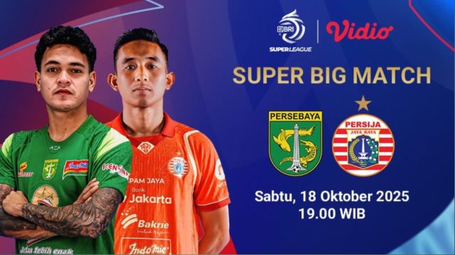 Persebaya Surabaya vs Persija Jakarta, Sumber Foto : Vidio